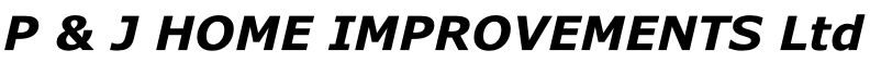 P & J HOME IMPROVEMENTS Ltd